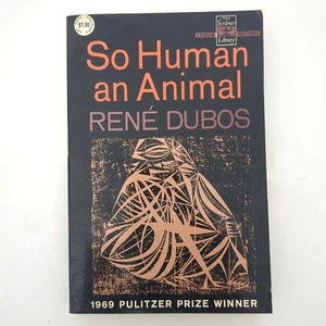 So Human An Animal Human Ecology Science Society Paperback Book Rene Dubos 1968 - Picture 1 of 23
