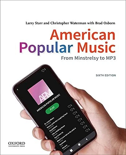 American Popular Music: From Minstrelsy to MP3 by Larry Starr - Image 1 of 1