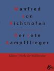 Der Rote Kampfflieger By Redaktion Gr?Ls-Verlag Paperback Book
