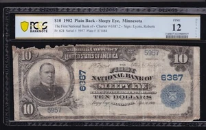 US 1902 $10 1st NB Sleepy Eye MN National Chtr#6387 FR 624 PCGS 12 (957) - Picture 1 of 2