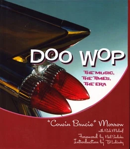 Doo Wop The Music Times Era Hardcover DJ Cousin Brucie Morrow First Edition - Picture 1 of 8