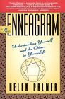 The Enneagram Understanding Yourself And The Others In Your Life By Helen Palm