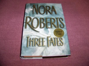 Three Fates by Nora Roberts 2002 Hardback Book "Signed Copy" - Picture 1 of 7