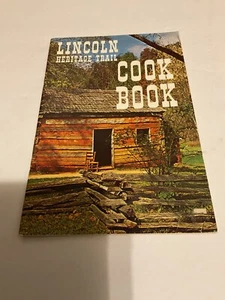 Souvenir Book Lincoln Heritage Trail Cook Book - Picture 1 of 3