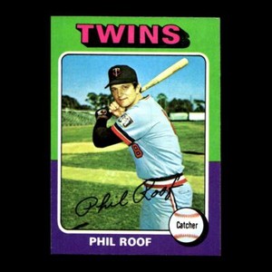Phil Roof 1975 Topps Minnesota Twins #576 GM R305