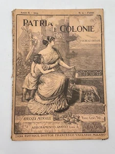 Patria e Colonie Ai Vicini Ai Lontani n. 2 1913 Albanesi in Italia - Picture 1 of 3