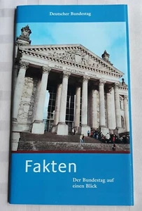 Deutscher Bundestag Fakten: Der Bundestag auf einen Blick 2009 52 Seiten A5 Heft - Bild 1 von 3