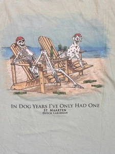 Sea Dog St. Maarten In Dog Years I've Had One Camiseta Para Hombre Camiseta L Verde Espuma de Mar - Imagen 1 de 12
