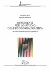 STRUMENTI PER LO STUDIO DELL&#39;ECONOMIA POLITICA  - BILLI ANDREA, BOCCELLA NICOLA