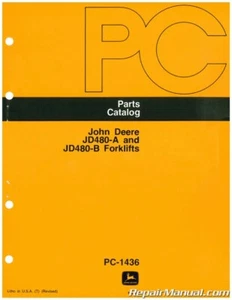 John Deere JD480-A and JD480-B Forklift Parts Manual - Picture 1 of 1