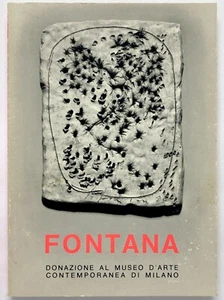 LUCIO FONTANA Donazione al Museo d'Arte Contemporanea di Milano - Multhipla - Bild 1 von 1