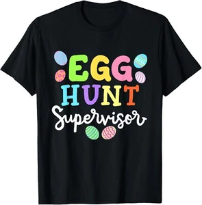 Egg Hunt Supervisor Funny Easter Mom Dad Men Women T-Shirt - Picture 1 of 4