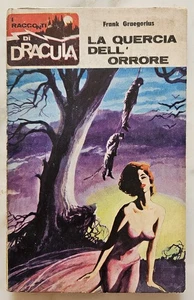 59) I RACCONTI DI DRACULA n. 85 La quercia dell'orrore Graegorius 1966- ottimo+ - Foto 1 di 3