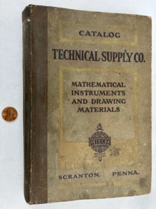 1913 Technical Supply Co. Scranton PA Mathmatical Instruments Drafting Materials - Picture 1 of 24