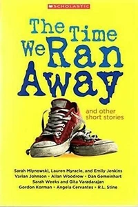 The Time We Ran Away and other short stories by Sarah Mlynowski, Lauren Myracle - Picture 1 of 1