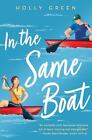 In The Same Boat By Green Holly Paperback