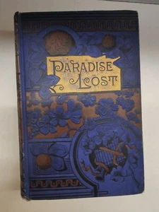 MILTON'S "PARADISE LOST" CA 1890-1900 BELFORD CLARK & CO HARDCOVER - Foto 1 di 14