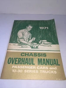 1971 Chevrolet Chassis Overhaul Manual Passenger Cars and 10-30 Series Trucks - Picture 1 of 9