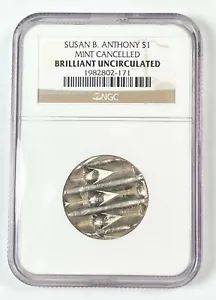 SUSAN B ANTHONY DOLLAR$1  MINT CANCELED ERROR COIN NGC HOLDER - Picture 1 of 2
