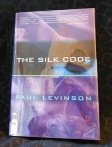 Paul Levinson - THE SILK CODE - 1st - Picture 1 of 1