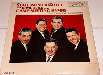 The Statesmen Quartet With Hovie Lister Camp Meeting Hymns Gospel Music LP 22S33 - Image 1 of 4