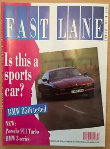 FAST LANE ISSUE 83 FEB 91 PORSCHE 911 BMW 850i XJ6 LANCIA DEDRA ALFA 164 - Picture 1 of 2