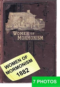 1882 Women Of Mormonism or The Story of Poligamy by Froiseth FIRST Ed Illustrat - Bild 1 von 7