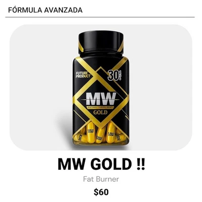 ✅ MW GOLD EDITION FORMULA AVANZADA Y MAS FUERTE / QUEMADOR DE GRASA MÁXIMA RESISTENCIA✅🔥 Foto 1 de 2