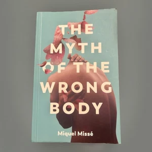 Der Mythos vom falschen Körper von Miquel Misse (2022, Trade Paperback) - Bild 1 von 2
