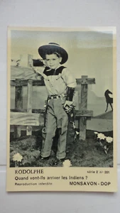 IMAGE PUBLICITAIRE COWBOY RODOLPHE MONSAVON DOP SERIE 2 N°201 - Picture 1 of 1