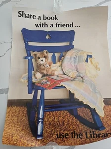 Vintage Share A Book With A Friend...Use The Library  Poster 19x25 - Picture 1 of 4