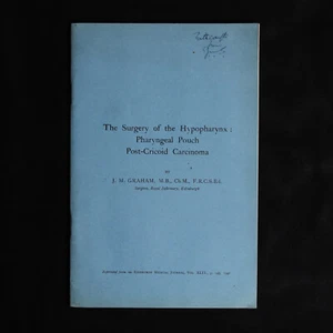 Surgery of the Hypopharynx : Pouch Post Cricoid Carcinoma J.M. Graham 1942 - Picture 1 of 12