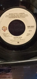 NICOLETTE LARSON 7" 45 RPM "Lotta Love" & "Angels Rejoiced" VG+ condition - Picture 1 of 2