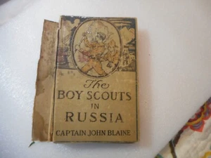 1916 The Boy Scouts in Russia - Capt. John Blaine - hardcover - Picture 1 of 8