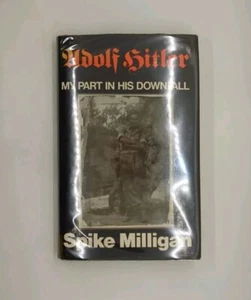 Signed! Adolf Hitler: My Part in His Downfall by Spike Milligan (1971, ... - Picture 1 of 7