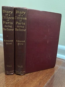 THE DIARY OF A CITIZEN OF PARIS DURING THE TERROR - 2 VOLS. by EDMOND BIRE 1896 - Picture 1 of 16