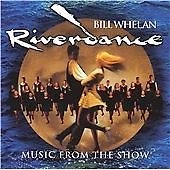 Bill Whelan : Riverdance: Music from the Show CD (1997) FREE Shipping, Save £s - Image 1 of 1