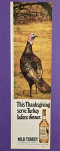 1972 VINTAGE PRINT AD - WILD TURKEY WHISKEY AD - THANKSGIVING SERVE TURKEY - Bild 1 von 1
