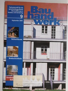 Bauhandwerk 2004 Fachzeitschrift Neubau Sanierung Reihenhäuser Brettschichtholz - Bild 1 von 8