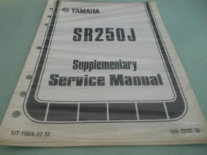 NOS NEW Yamaha OEM SR250J Supplementary Service Manual Book # LIT-11616-02-93 - Picture 1 of 2
