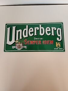Beer Sign Underberg: Devise: Semper Idem 20x10x1