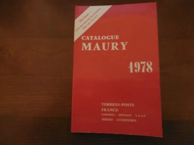 CATALOGUE COTATION MAURY TIMBRES FRANCE ANDORRE MONACO JERSEY GUERNESEY  1978 - Photo 1/3