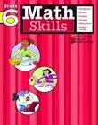 Math Skills: Grade 6 (Flash Kids Harcourt Family Learning) by Flash Kids Editors