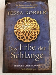 Das Erbe der Schlange von Tessa Korber. Taschenbuch. - Bild 1 von 2