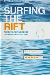 Surfing the Rift, Executive's Guide to the Post-Web 2.0 World, signed, like-new - Picture 1 of 3