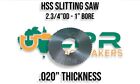 Slitting Saw cutter HSS .020" x 1"bore  2.3/4" OD medium teeth suit Steel Brass