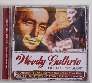 Woody Guthrie - Bound For Glory - CD Folk Compilation - 18 Tracks - EXC. - Picture 1 of 4