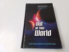 Out Of This World, Irland/Beck, Christian Religion. Hardcover Book. Vgc