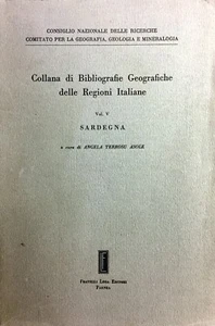 COLLANA DI BIBLIOGRAFIE GEOGRAFICHE DELLE REGIONI ITALIANE - VOL. V SARDEGNA - Imagen 1 de 1