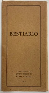 BESTIARIO ILLUSTRATO DA DISEGNI DI NINO STRADA 1964 LIBRO AUTOGRAFO NUMERATO - Picture 1 of 17